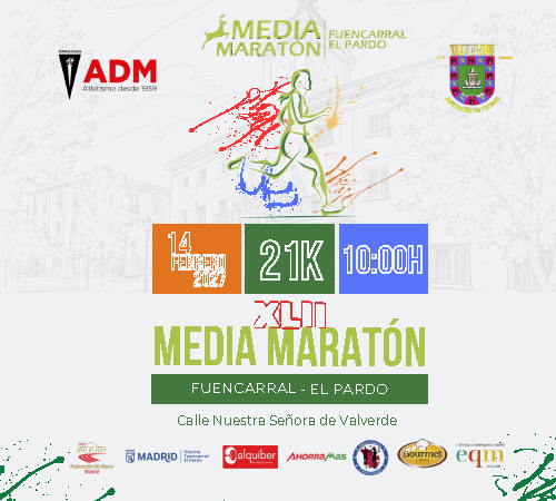 INSCRIPCIONES ABIERTAS PARA EL MEDIO MARATÓN FUENCARRAL-EL PARDO, QUE SE CELEBRARÁ EL 14 DE FEBRERO DE 2027