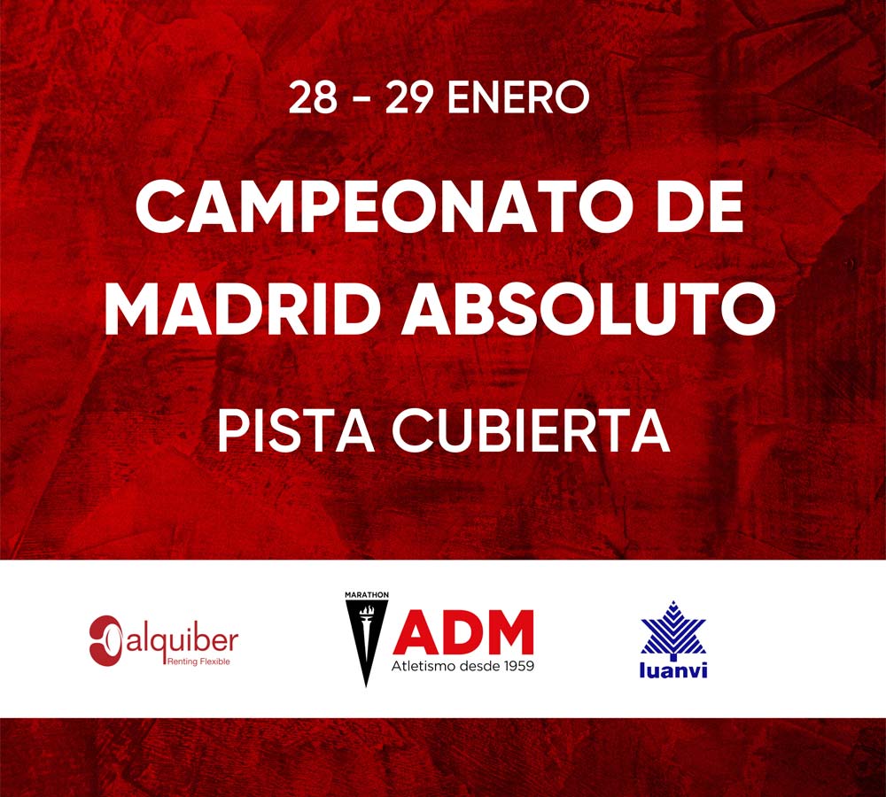 28 y 29 de enero: Campeonato de Madrid Absoluto de Pista Cubierta