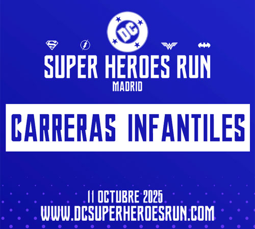 Carreras Infantiles – DC Super Heroes RUN