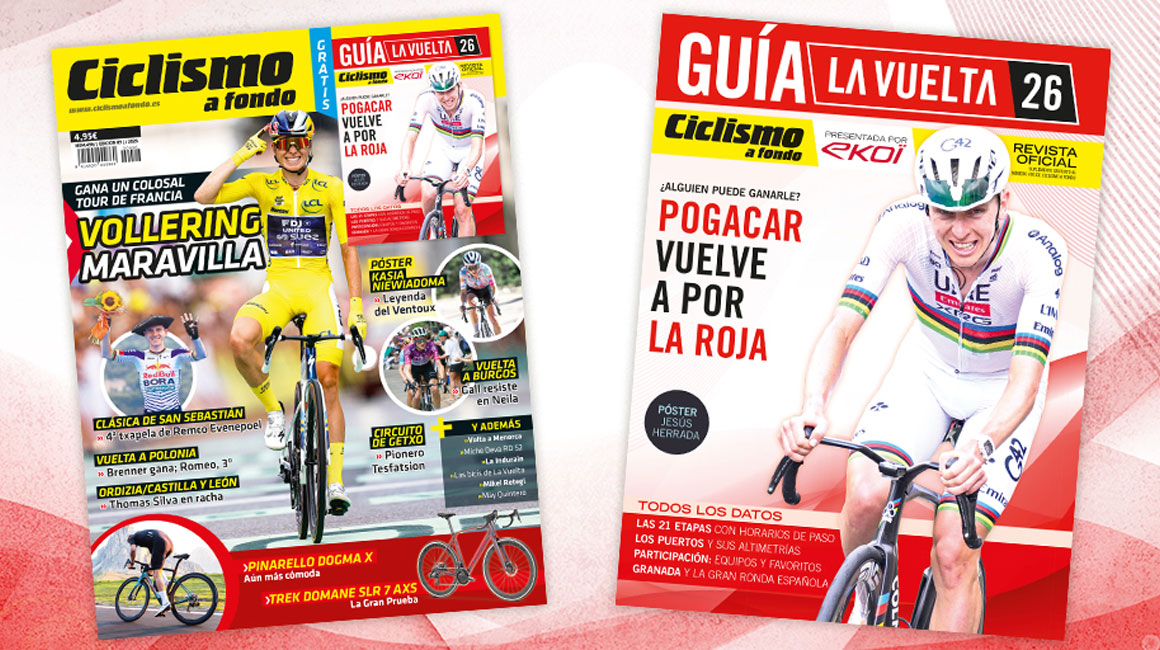Vive LA VUELTA 2026 con Ciclismo a Fondo