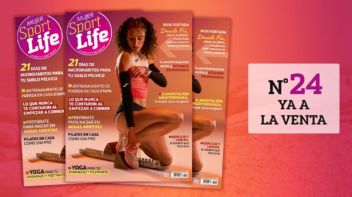 Ya a la venta Sport Life Mujer 2026, la única revista por y para las mujeres deportistas