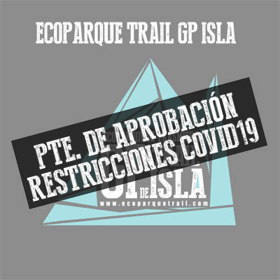 VII Ecoparque Trail GP Isla