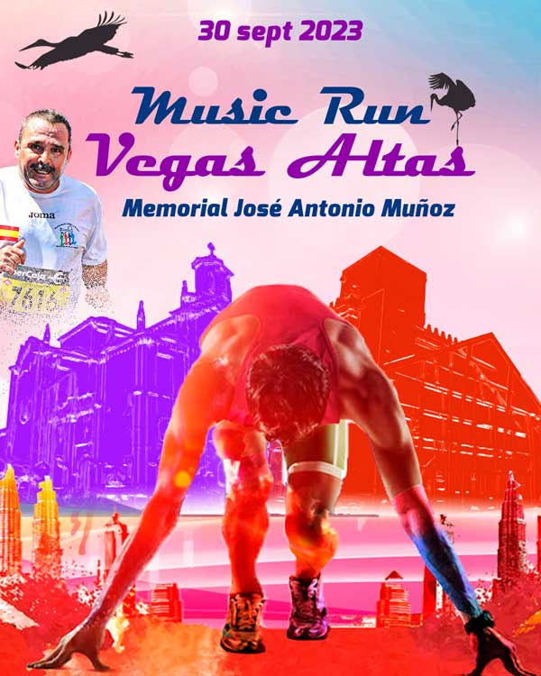Music Run Vegas Altas (Villanueva de la Serena - Don Benito)